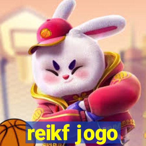 reikf jogo